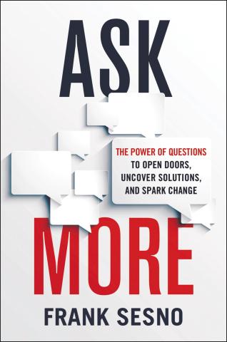 Ask More by Frank Sesno book