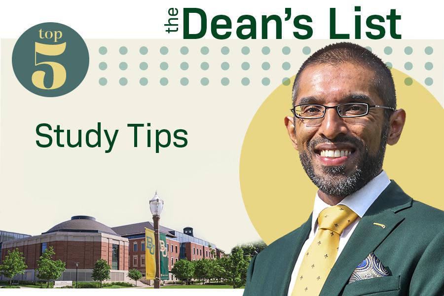 The Dean's List: Top Five Study Tips